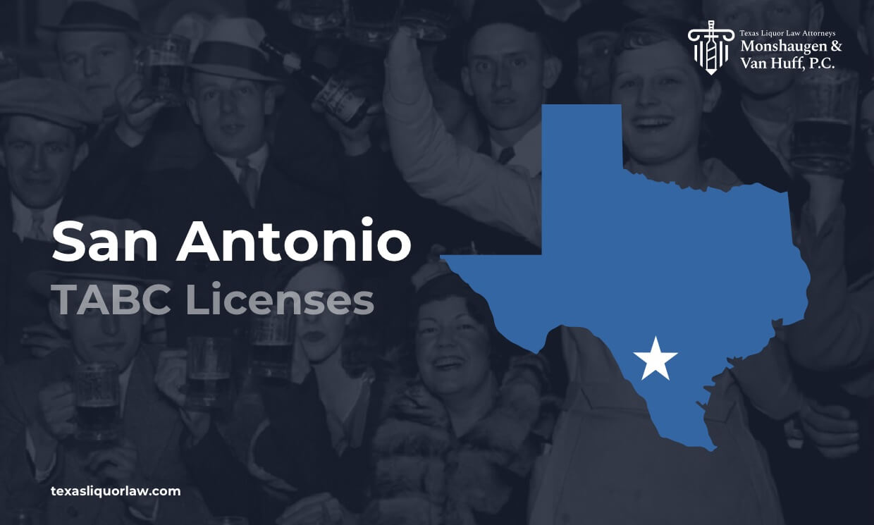 San Antonio, Texas TABC Licenses