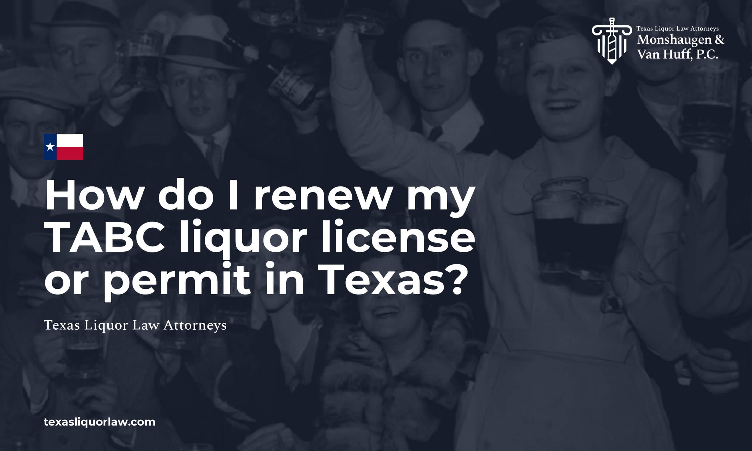 How do I renew my TABC liquor license or permit in Texas?